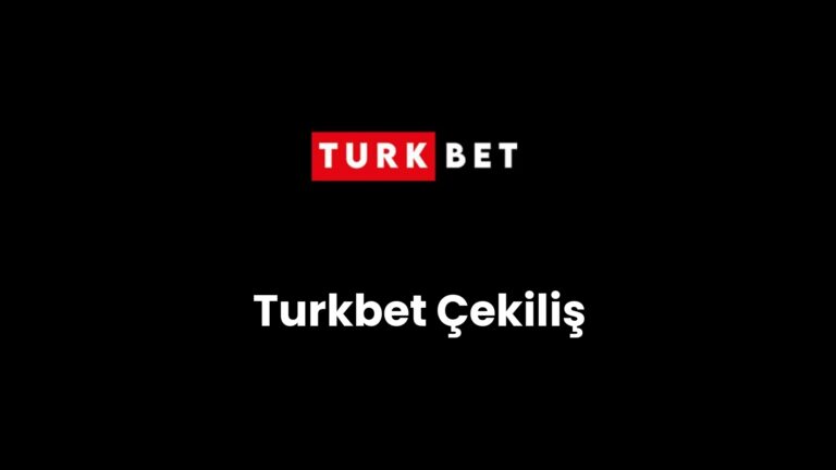 Turkbet Çekiliş